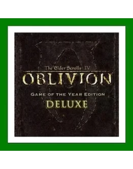The Elder Scrolls IV Oblivion GOTY Deluxe Steam +25 Игр