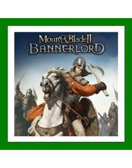 Mount & Blade II: Bannerlord - Steam + 30 Игр + АКЦИЯ Mount & Blade II: Bannerlord - Steam + 30 Игр + АКЦИЯ