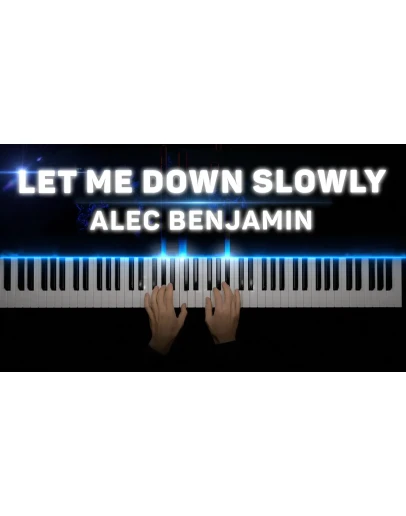 Alec Benjamin - Let Me Down Slowly