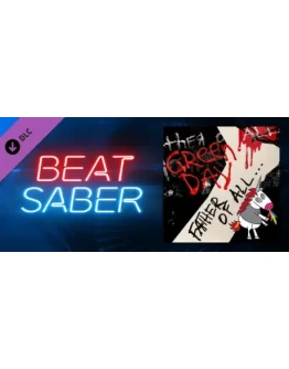 Beat Saber - Green Day - Father of All... DLC STEAM