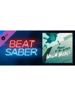 Beat Saber - Panic! at the Disco - High Hopes DLC