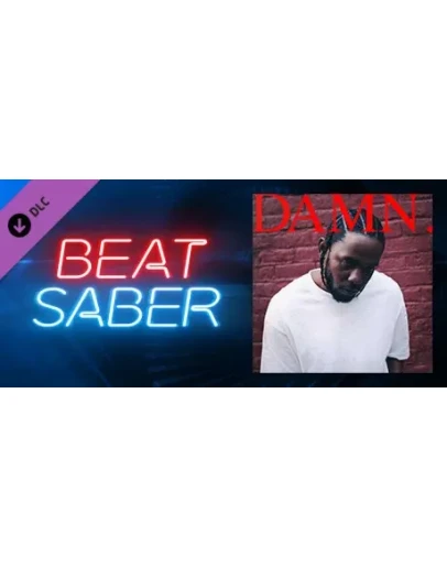 Beat Saber - Kendrick Lamar - DNA. DLC STEAM GIFT RU