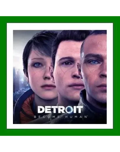 Detroit: Become Human - Steam + 15 Игр + АКЦИЯ