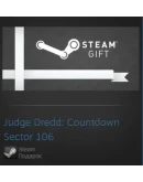 Judge Dredd: Countdown Sector 106 (Steam Gift RegFree)
