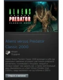 Aliens versus Predator Classic 2000 (Steam Gift RegFree