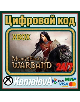 Mount &amp Blade: Warband XBOX КЛЮЧ