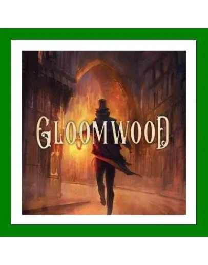 Gloomwood+ 30 ИгрSteam0 КартыАКЦИЯ