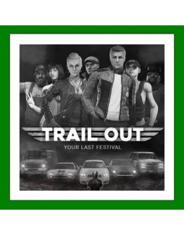 TRAIL OUT+ 25 ИгрSteamRegion Free0АКЦИЯ