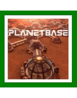 Planetbase+ 25 ИгрSteamRegion Free Planetbase+ 25 ИгрSteamRegion Free