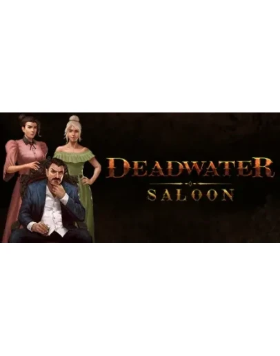Deadwater Saloon АВТОДОСТАВКА STEAM GIFT RU