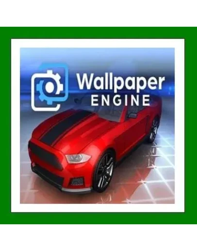 Wallpaper Engine+ 35 ИгрSteam0 КартыАКЦИЯ