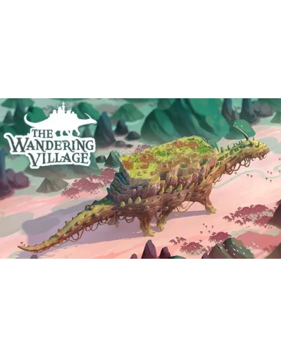 The Wandering Village STEAM ru / sng The Wandering Village STEAM ru / sng