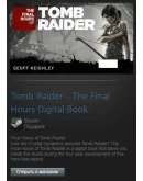 Tomb Raider - The Final Hours Digital Book (Steam Gift)