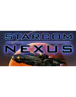 Starcom: Nexus АВТОДОСТАВКА STEAM GIFT РОССИЯ