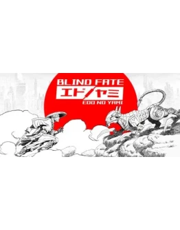 Blind Fate: Edo no Yami АВТОДОСТАВКА STEAM РОССИЯ