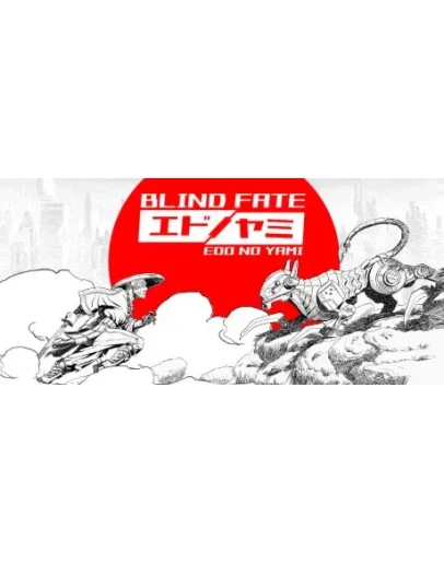 Blind Fate: Edo no Yami АВТОДОСТАВКА STEAM РОССИЯ