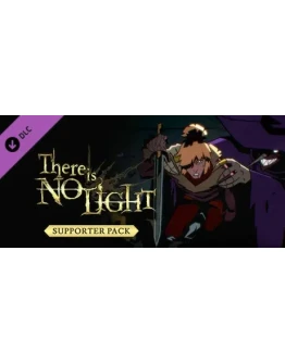 There Is No Light - Supporter Pack DLC STEAM GIFT RU