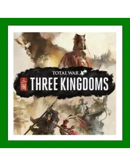 Total War THREE KINGDOMS+ 35 ИгрSteam0АКЦИЯ