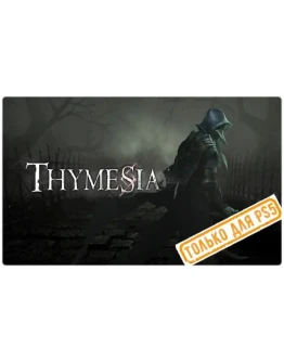 Thymesia (PS5/RU) (Аренда от 7 дней)
