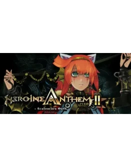 Heroine Anthem Zero 2: Scalescars Oath STEAM GIFT RU Heroine Anthem Zero 2: Scalescars Oath STEAM GIFT RU