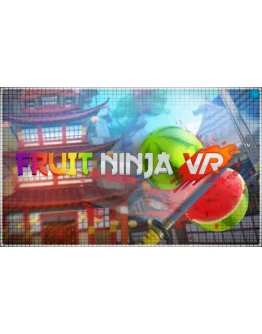 (VR) Fruit Ninja (PS4/PS5/RU) (Аренда от 7 дней)
