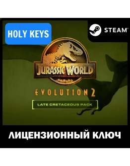 Jurassic World Evolution 2: Late Cretaceous Pack