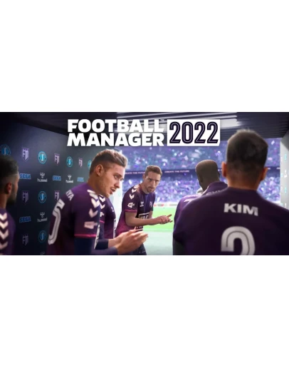 Football Manager 2022 Football Manager 2022