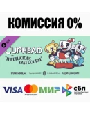 Cuphead - The Delicious Last Course STEAMRU АВТО