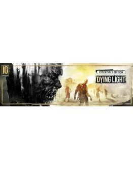 Dying Light - Essentials Ed (23 в 1) STEAM КЛЮЧ РФ+МИР