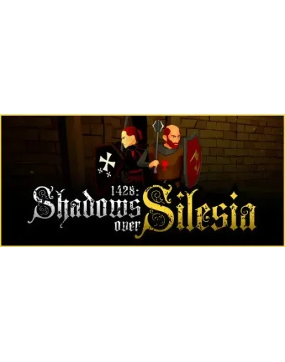 1428: Shadows over Silesia АВТОДОСТАВКА STEAM GIFT RU