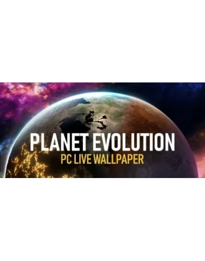 Planet Evolution PC Live Wallpaper STEAM GIFT РОССИЯ