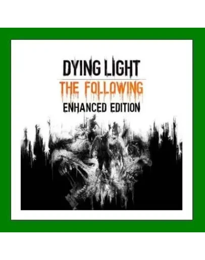 Dying Light Enhanced EditionSteamАрендаOnline