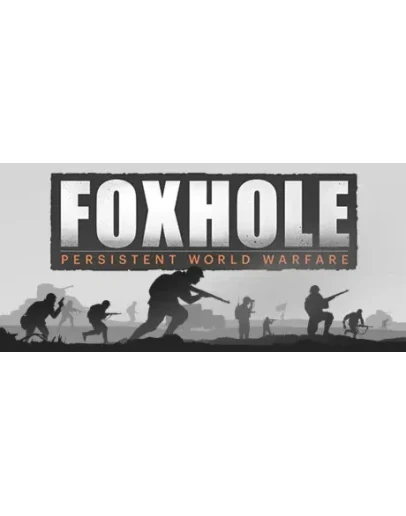 Foxhole (БЕЗ АКТИВАТОРА / STEAM АККАУНТ)