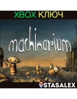 MACHINARIUM XBOX ONE &amp XSКЛЮЧ