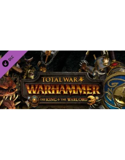 Total War: Warhammer - The King and the Warlord Steam