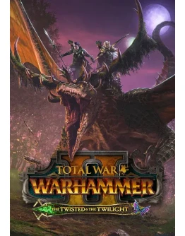 Total War WARHAMMER 2 The Twisted &amp The Twilight Steam