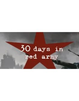 30 days in red army STEAM KEY REGION FREE GLOBAL ROW