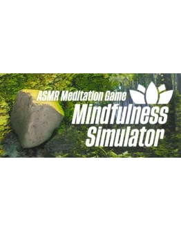 Mindfulness Simulator ASMR Meditation Game STEAM KEY