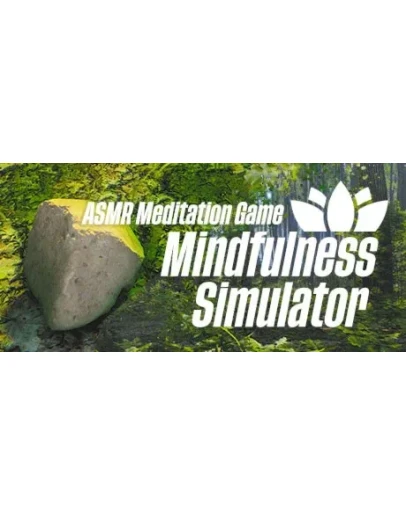 Mindfulness Simulator ASMR Meditation Game STEAM KEY