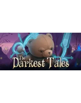 The Darkest Tales АВТОДОСТАВКА STEAM РОССИЯ