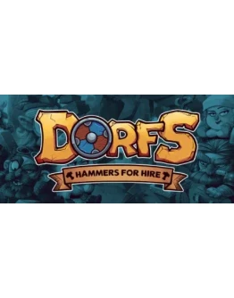 Dorfs: Hammers for Hire STEAM KEY REGION FREE GLOBAL+