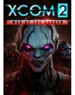 XCOM 2 - War of the Chosen (DLC) SteamКлюч РФ+МИР+