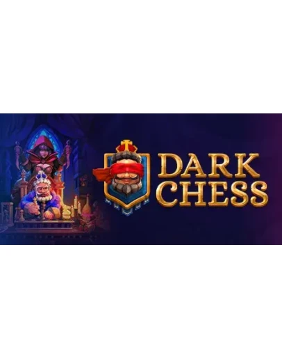 Dark Chess АВТОДОСТАВКА STEAM GIFT РОССИЯ