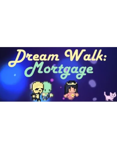 Dream Walk Mortgage STEAM KEY REGION FREE GLOBAL ROW