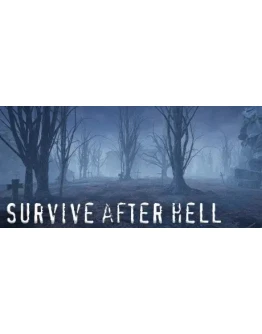 Survive after hell STEAM KEY REGION FREE GLOBAL ROW