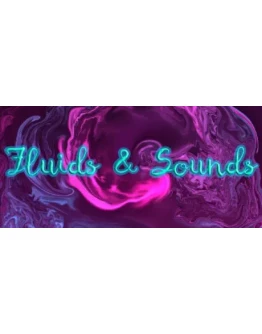Fluids &amp Sounds: Mind relaxing and meditative STEAM