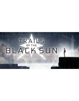 Trails of the Black Sun STEAM KEY REGION FREE GLOBAL+