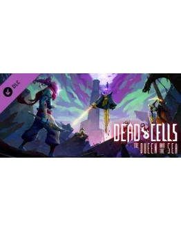 Dead Cells: The Queen and the Sea - DLC STEAM GIFT РОСС