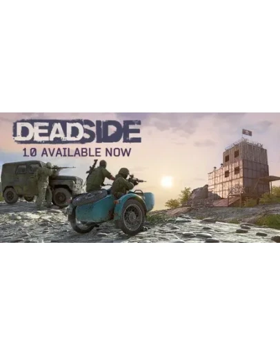 Deadside - STEAM GIFT РОССИЯ