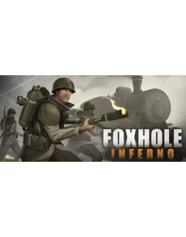 Foxhole - STEAM GIFT РОССИЯ